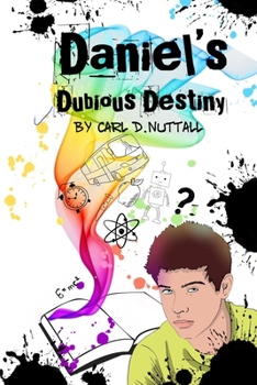 Paperback Daniel's Dubious Destiny Book