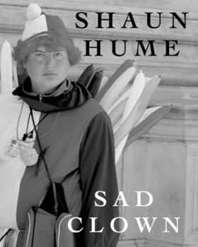 Paperback SAD CLOWN by Shaun Hume Book