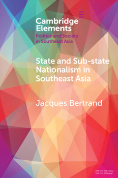 Paperback State and Sub-State Nationalism in Southeast Asia Book