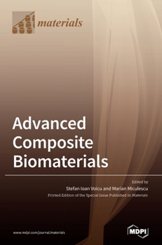 Hardcover Advanced Composite Biomaterials Book