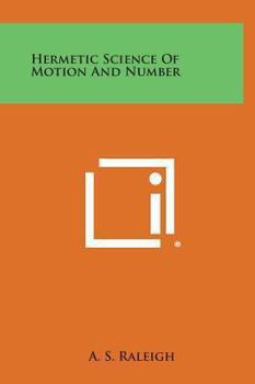 Hardcover Hermetic Science of Motion and Number Book