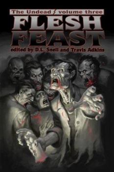Paperback The Undead: Flesh Feast (Zombie Anthology) Book