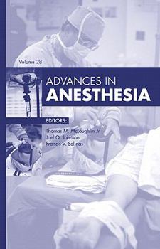 Hardcover Advances in Anesthesia, 2010: Volume 2010 Book