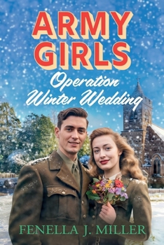 Paperback Army Girls: Operation Winter Wedding [Large Print] Book