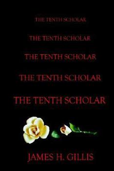 Hardcover The Tenth Scholar Book