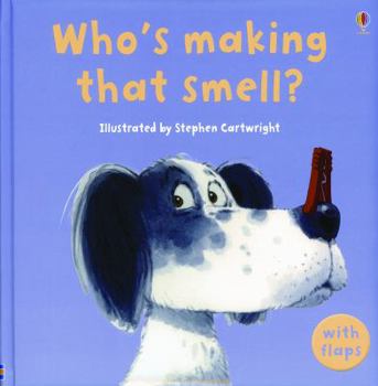 Hardcover Who's Making That Smell? Book
