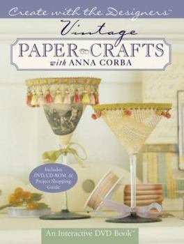 Hardcover Vintage Paper Crafts with Anna Corba [With CDROM and DVD] Book