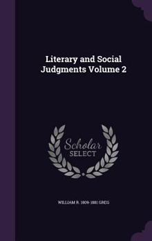 Hardcover Literary and Social Judgments Volume 2 Book
