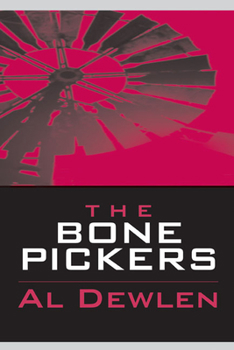 The Bone Pickers (Double Mountain Books) - Book  of the Double Mountain Books
