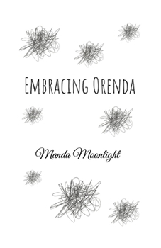 Paperback Embracing Orenda Book
