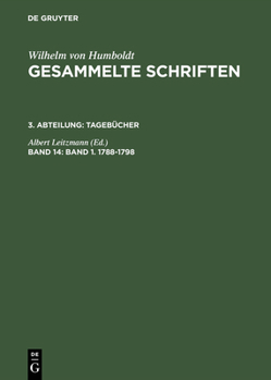 Hardcover Gesammelte Schriften, Band 14, Band 1. 1788-1798 [German] Book