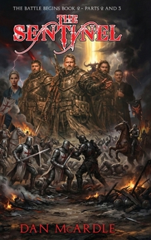Hardcover The Sentinel: The Battle Begins Book 2 - Part 2 And 3 Book