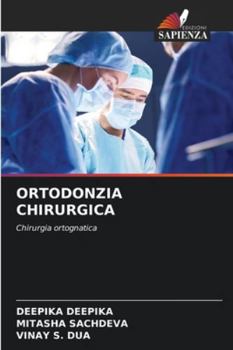 Paperback Ortodonzia Chirurgica [Italian] Book