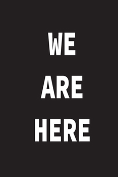 We are here: here:trendy notebook gift (6*9) inchs (legal ruled) 6 x 9 Journal with 110 pages