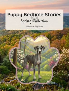 Hardcover Puppy Bedtime Stories: Spring Collection Book