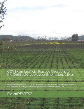 Paperback CCA Exam Unofficial Practice Questions for the Certified Crop Advisor (International) Exam Book