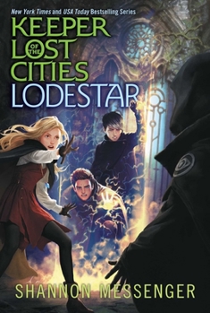 Lodestar - Book #5 of the Keeper of the Lost Cities