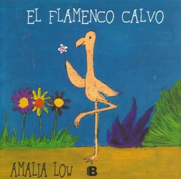 El Flamenco Calvo / The Bald Flamingo