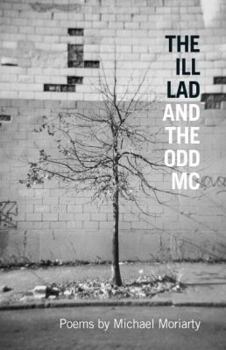 Paperback The Ill Lad and the Odd MC Book