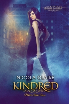 Kindred - Book #1 of the Kindred