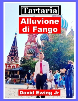 Paperback Tartaria - Alluvione di Fango: (non a colori) [Italian] Book