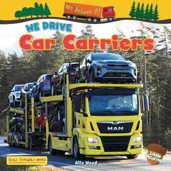 Paperback We Drive Car Carriers Book