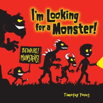 Hardcover I'm Looking for a Monster! Book