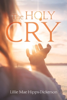 Paperback The Holy Cry Book
