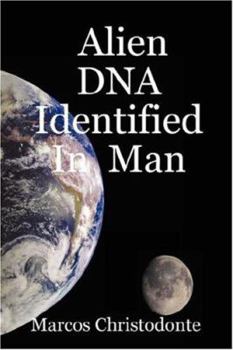 Paperback Alien DNA Identified in Man Book