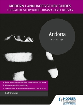 Paperback Modern Languages Study Guides: Andorra: Literature Study Guide for AS/A-level German Book