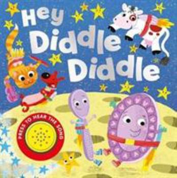 Board book Hey Diddle Diddle (Song Sounds) Book