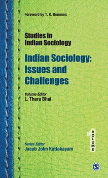 Hardcover Studies in Indian Sociology: Indian Sociology: Issues & Challenges Book