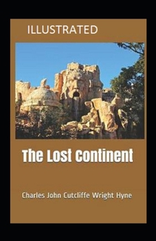 The Lost Continent Illustrated