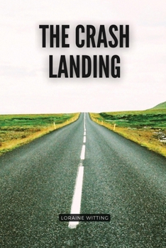 Paperback The crash landing Book