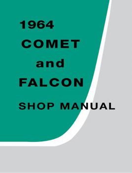 Perfect Paperback 1964 Comet and Falcon Shop Manual By Detroit Iron Book