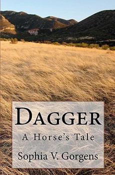 Paperback Dagger: A Horse's Tale Book