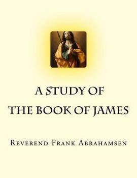 Paperback A Study of The Book of James Book