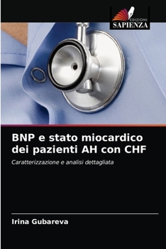 Paperback BNP e stato miocardico dei pazienti AH con CHF [Italian] Book
