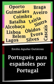 Paperback Portugués para españoles por Portugal [Spanish] Book