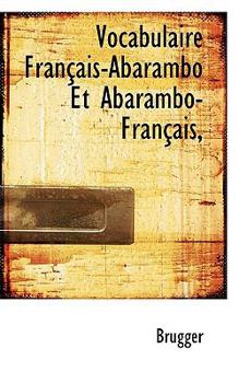 Paperback Vocabulaire Fran Ais-Abarambo Et Abarambo-Fran Ais, Book