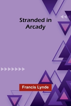 Paperback Stranded in Arcady Book