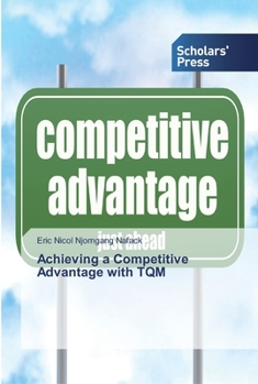 Paperback Achieving a Competitive Advantage with TQM Book