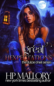 Paperback Great Hexpectations: Dulcie O'Neil Series Book