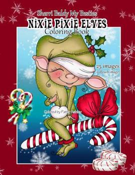 Paperback Sherri Baldy My Besties Nixie Pixie Elves Coloring Book