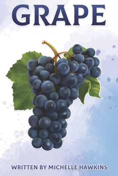 Paperback Grape: Fun Facts on Fruits and Vegetables 49 Book