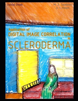 Paperback Application of Digital Image Correlation in SCLERODERMA Book