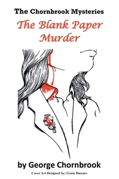 Paperback The Blank Paper Murder: The Chornbrook Mysteries Book