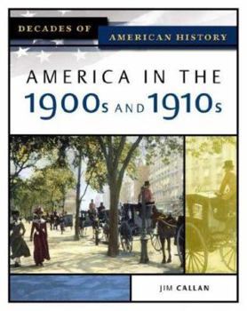 Hardcover America in the 1900s and 1910s Book