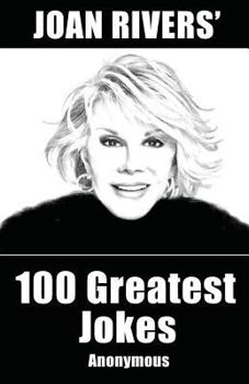 Paperback Joan Rivers' 100 Greatest Jokes Book