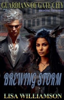 Brewing Storm (Guardians of the Gate City)